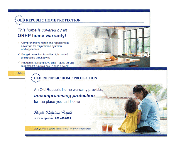 Start the home warranty conversation with real estate open house tent cards from Old Republic Home Protection.